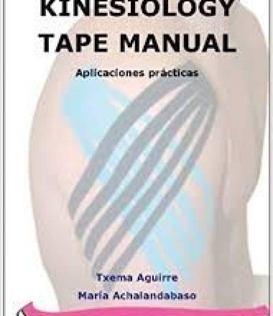 kinesiology-tape-manual-libro-txema-aguirre